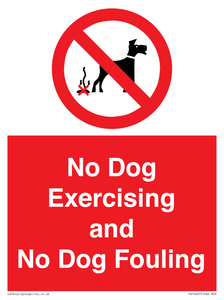 No Dog Exercising and No Dog Fouling